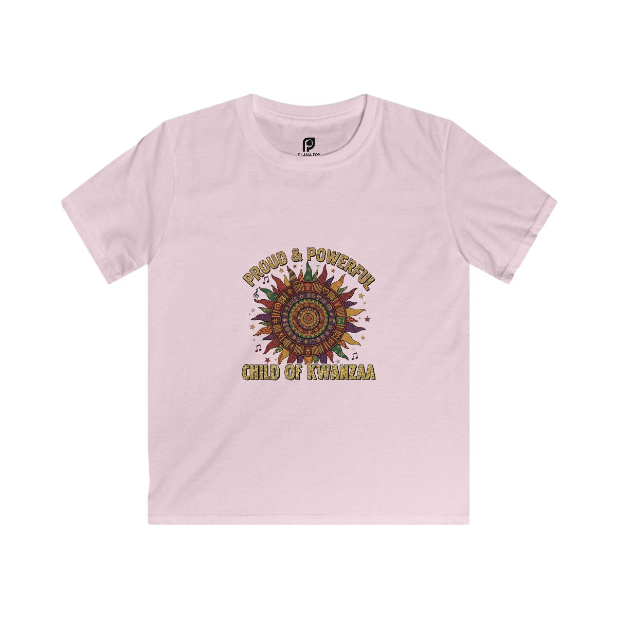 Proud & Powerful – Child of Kwanzaa Kids T-shirt