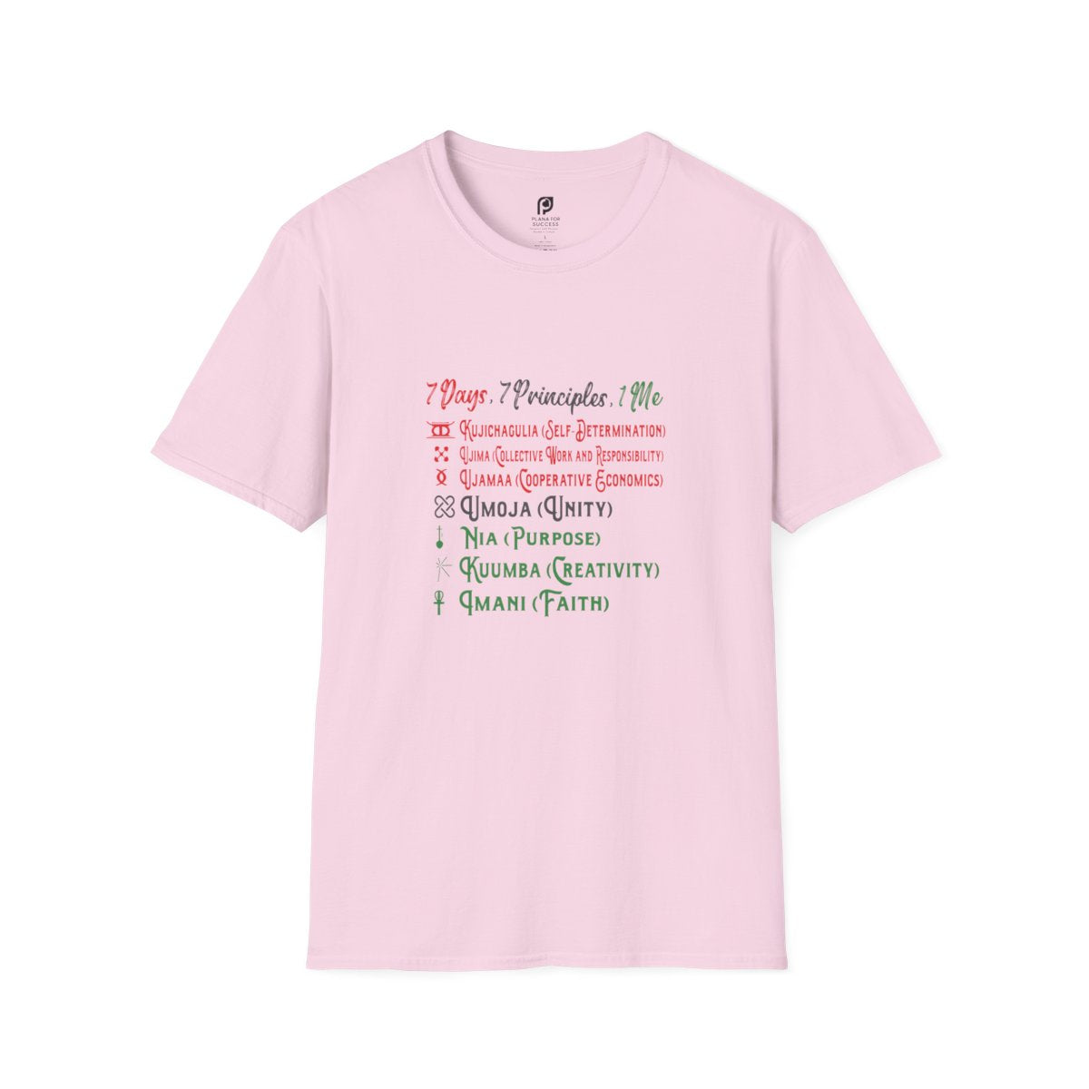 7 Days, 7 Principle, 1 Me for Youth T-Shirt