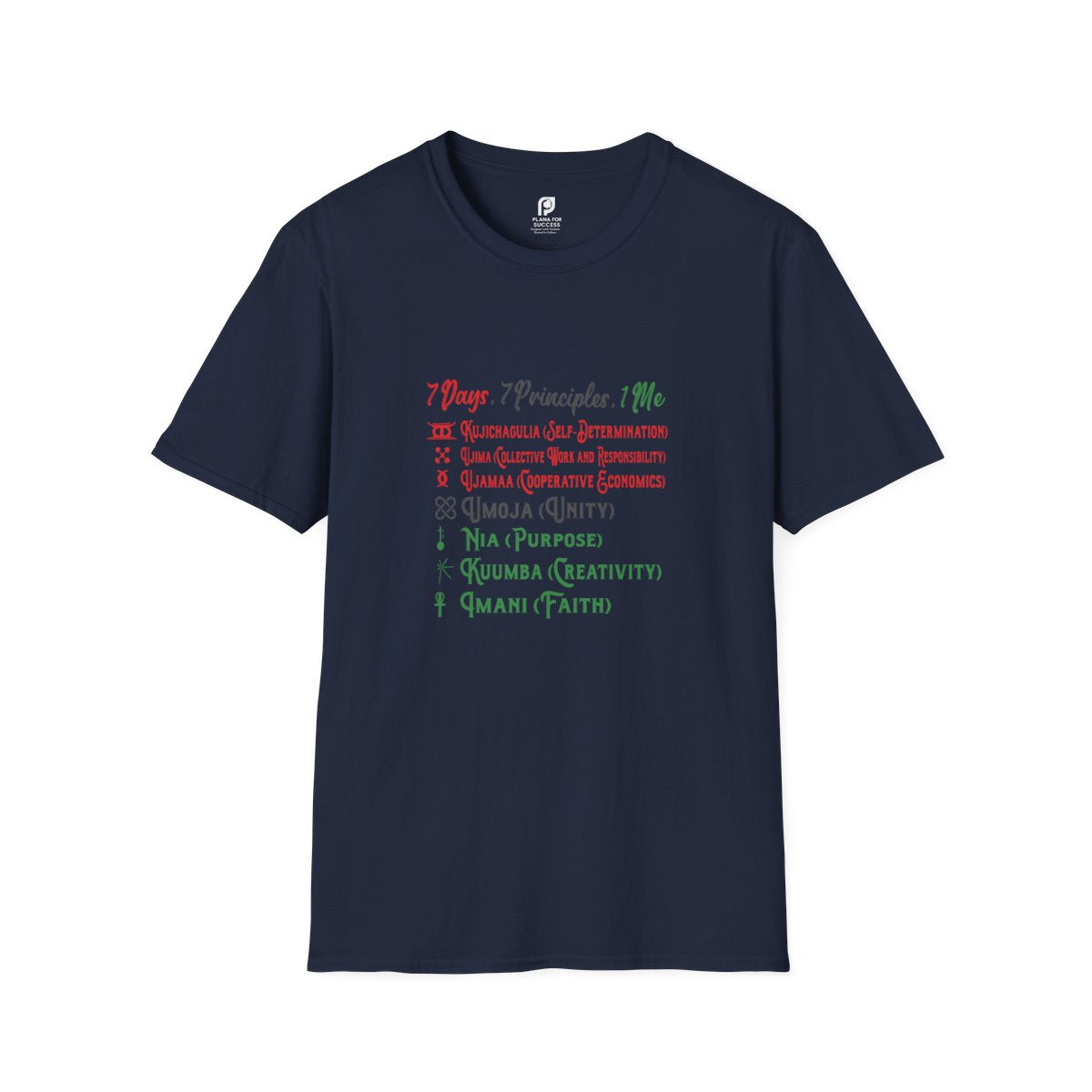 7 Days, 7 Principle, 1 Me for Youth T-Shirt