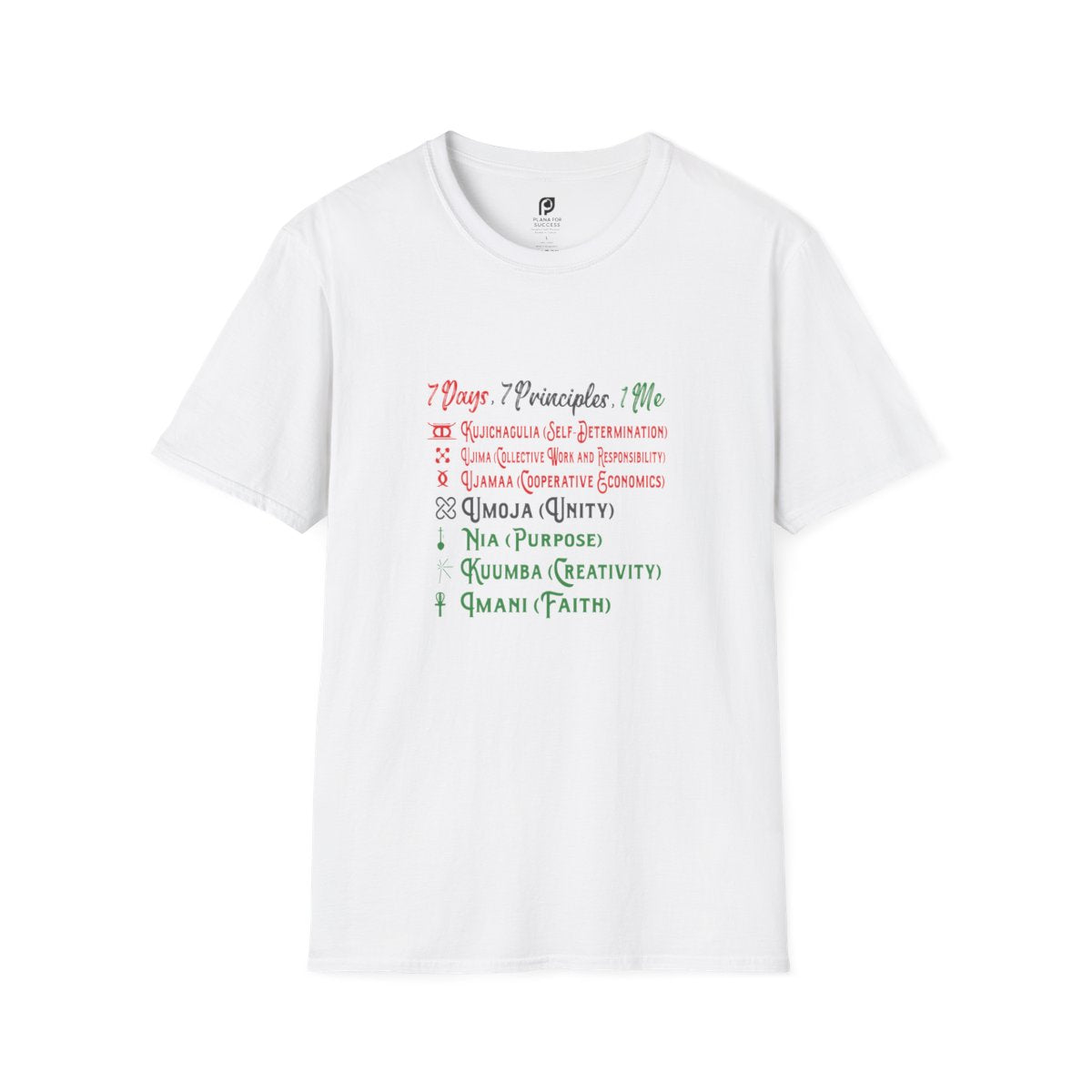 7 Days, 7 Principle, 1 Me for Youth T-Shirt