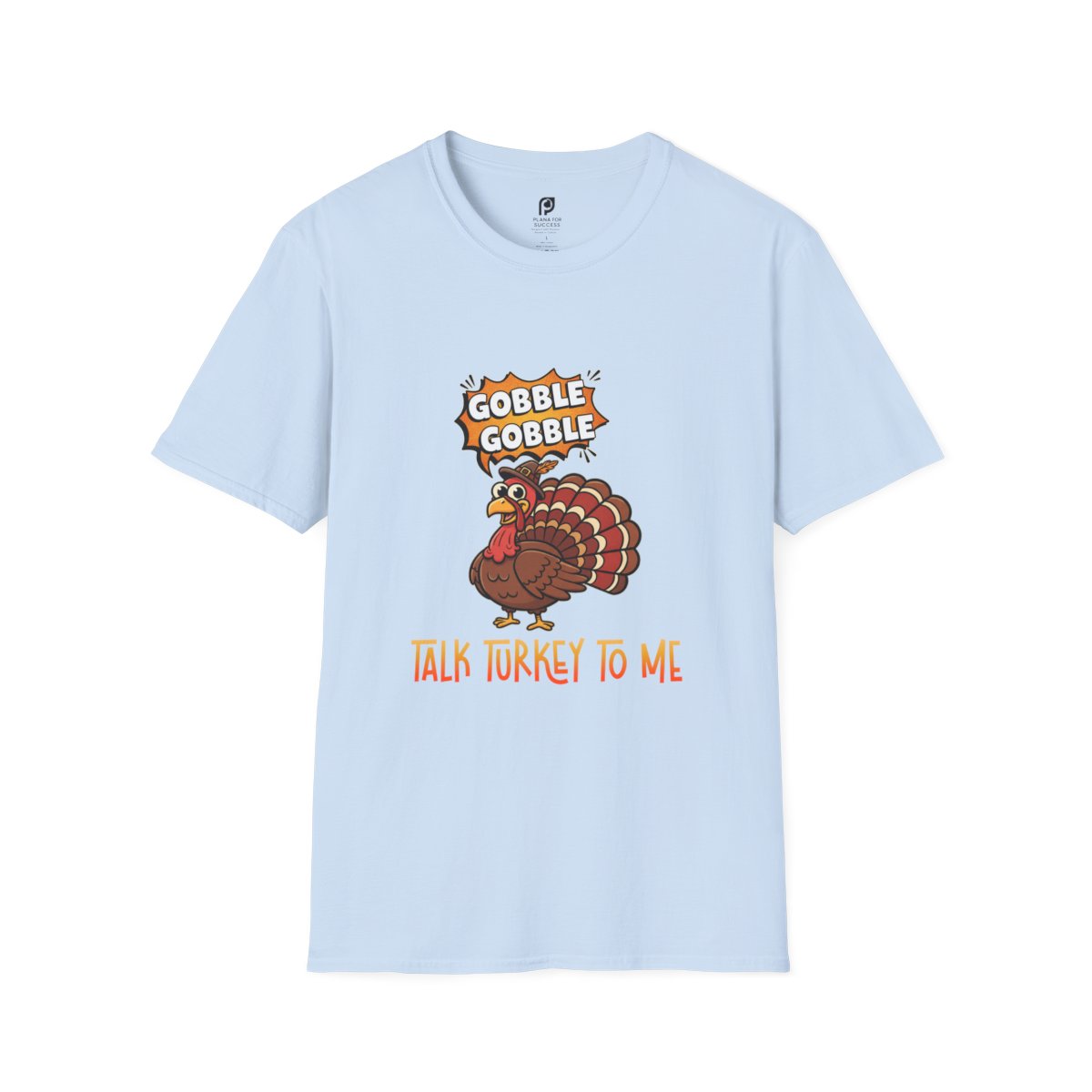 Talk Turkey to Me Adult T-shirt