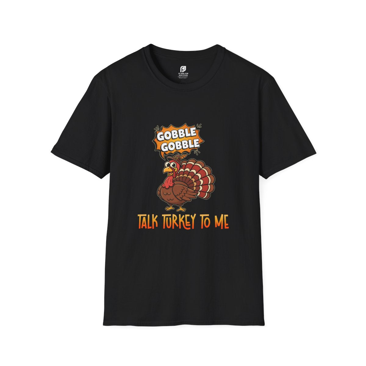 Talk Turkey to Me Adult T-shirt