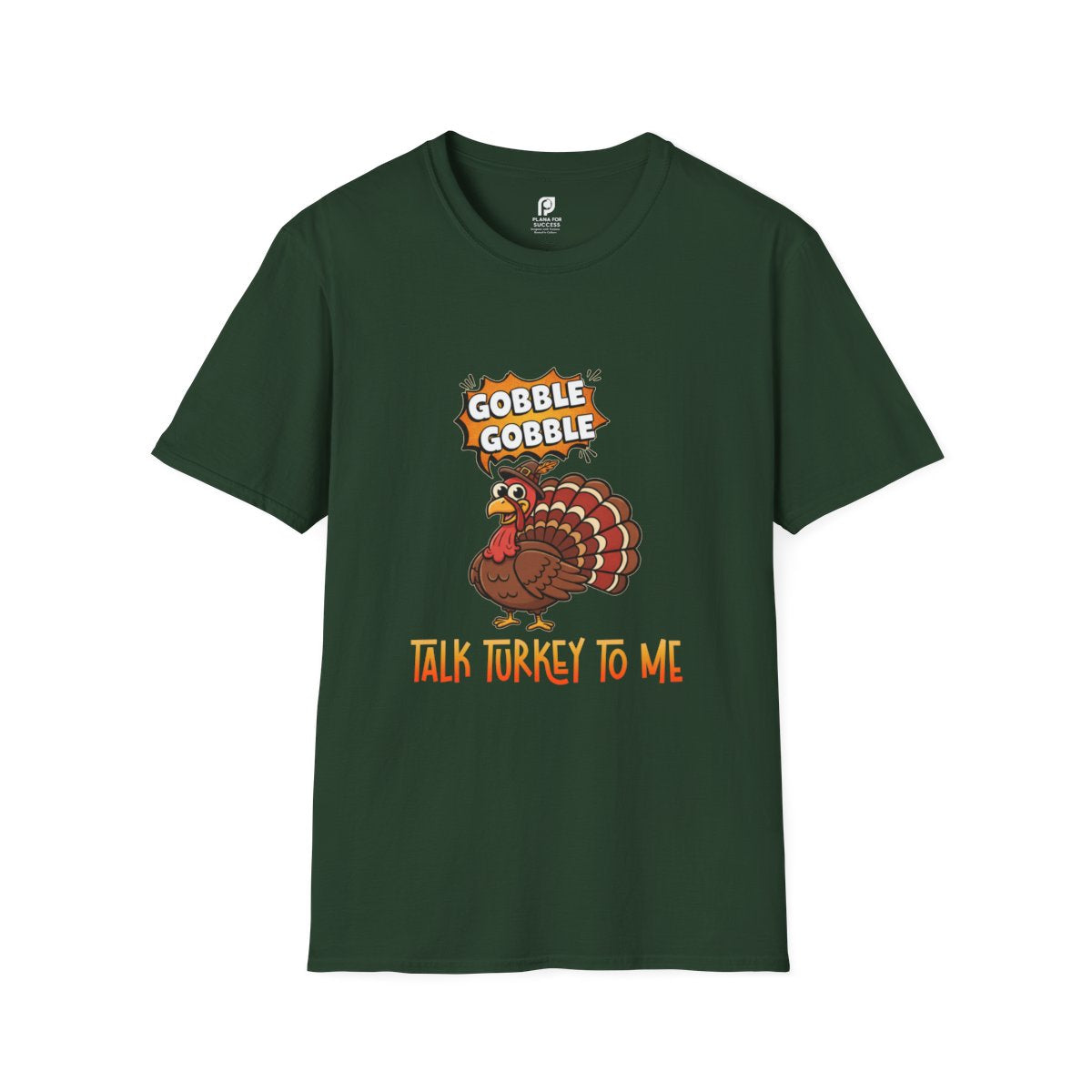 Talk Turkey to Me Adult T-shirt